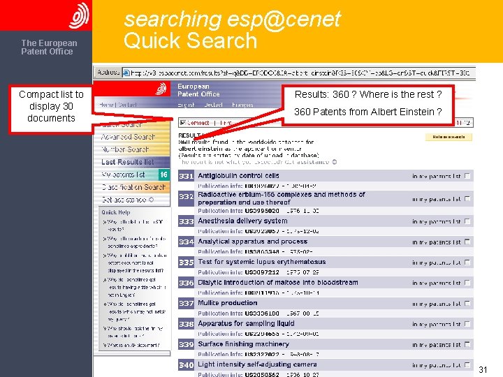 The European Patent Office Compact list to display 30 documents searching esp@cenet Quick Search