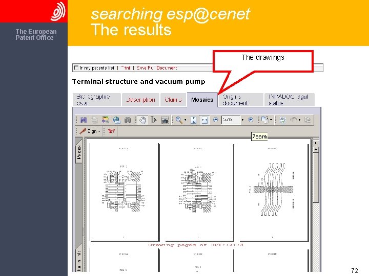 The European Patent Office searching esp@cenet The results The drawings 72 