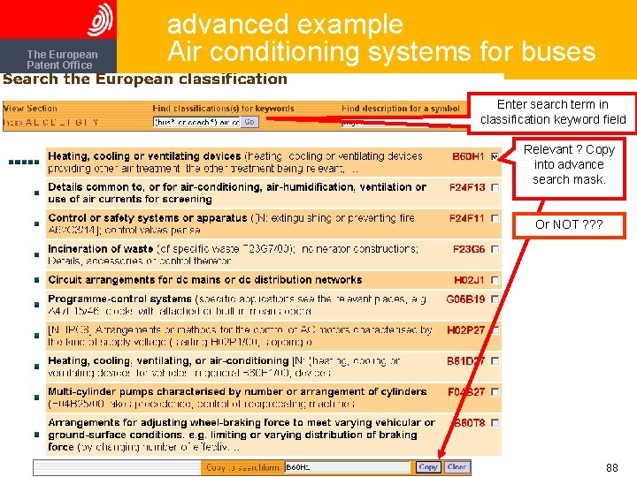 The European Patent Office advanced example Air conditioning systems for buses Enter search term
