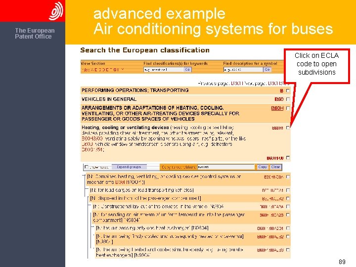The European Patent Office advanced example Air conditioning systems for buses Click on ECLA