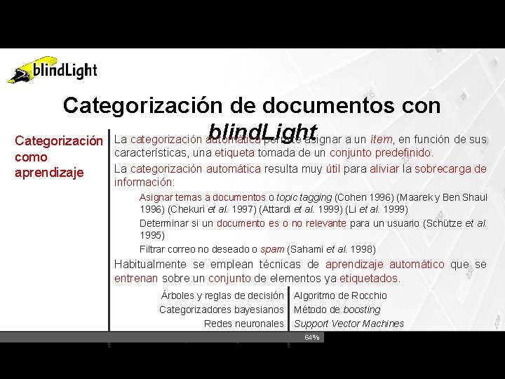 Categorización de documentos con blind. Light permite asignar a un ítem, en función de