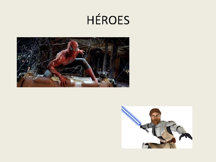 HÉROES 