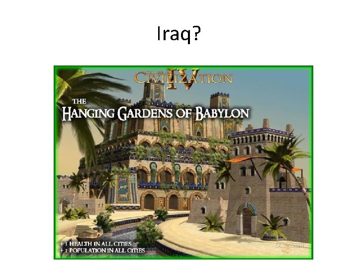 Iraq? 