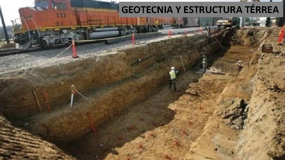 GEOTECNIA Y ESTRUCTURA TÉRREA 