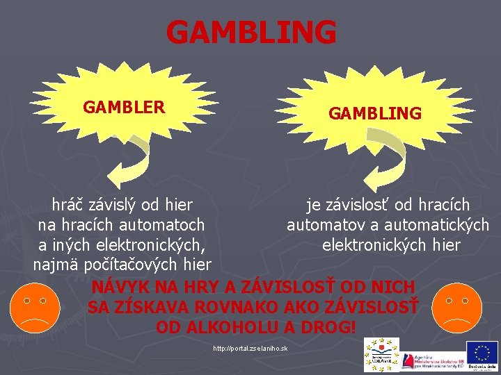 GAMBLING GAMBLER GAMBLING hráč závislý od hier je závislosť od hracích na hracích automatov