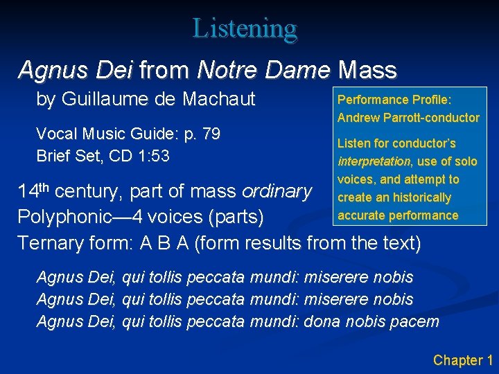 Listening Agnus Dei from Notre Dame Mass by Guillaume de Machaut Vocal Music Guide: