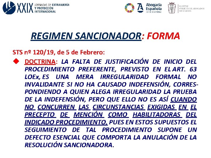 REGIMEN SANCIONADOR: FORMA STS nº 120/19, de 5 de Febrero: u DOCTRINA: LA FALTA