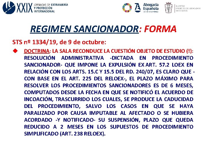 REGIMEN SANCIONADOR: FORMA STS nº 1334/19, de 9 de octubre: u DOCTRINA: LA SALA
