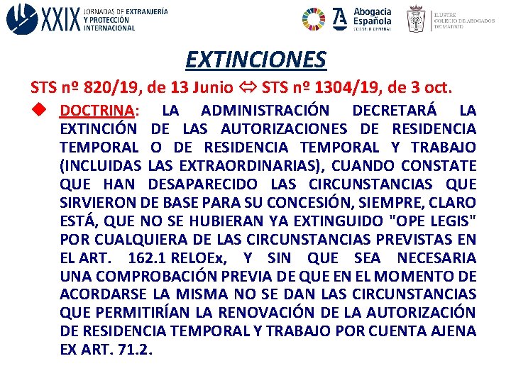 EXTINCIONES STS nº 820/19, de 13 Junio STS nº 1304/19, de 3 oct. u