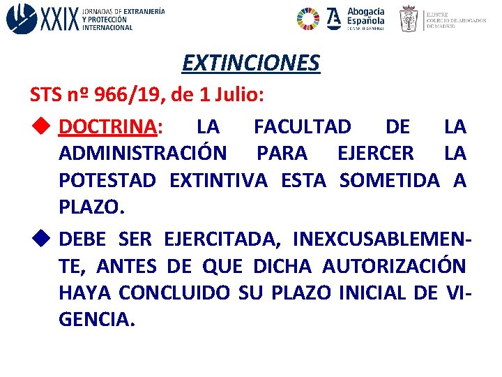 EXTINCIONES STS nº 966/19, de 1 Julio: u DOCTRINA: LA FACULTAD DE LA ADMINISTRACIÓN