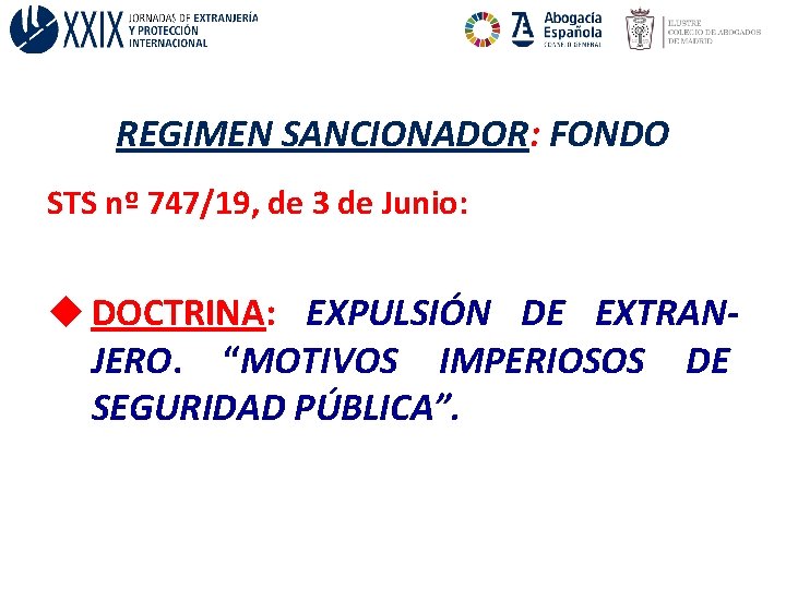 REGIMEN SANCIONADOR: FONDO STS nº 747/19, de 3 de Junio: u DOCTRINA: EXPULSIÓN DE