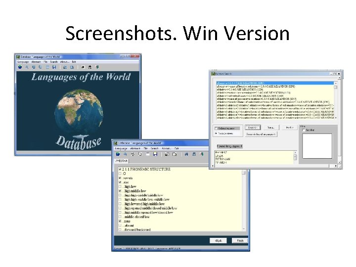 Screenshots. Win Version 
