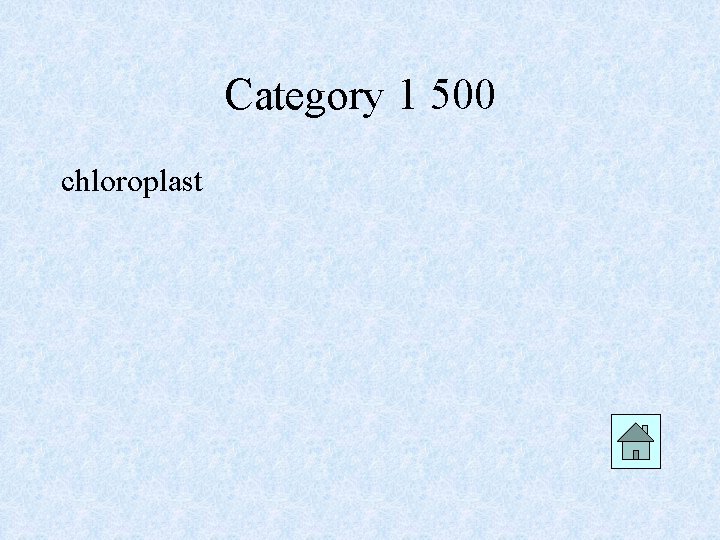 Category 1 500 chloroplast 