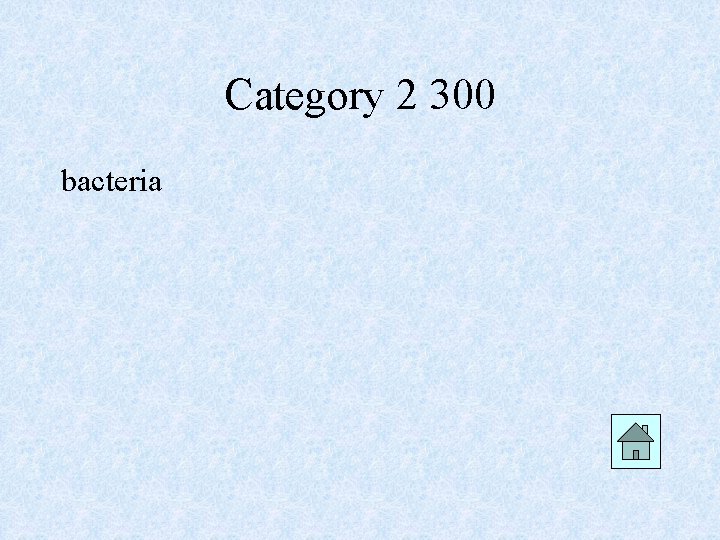 Category 2 300 bacteria 