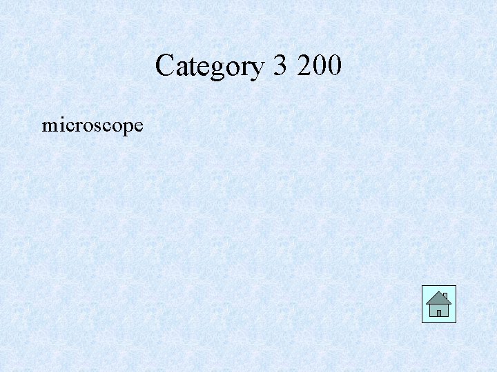 Category 3 200 microscope 