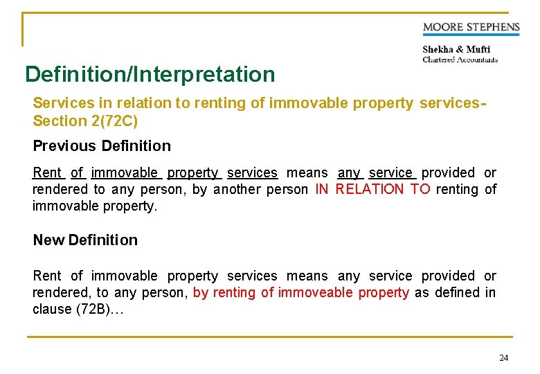 Definition/Interpretation Services in relation to renting of immovable property services Section 2(72 C) Previous