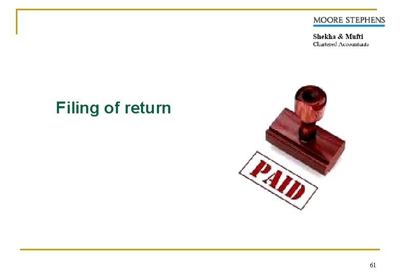 Filing of return 61 