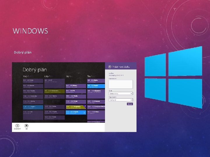 WINDOWS Dobrý plán 