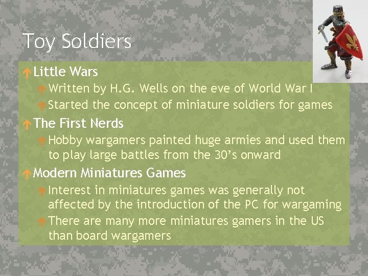 Toy Soldiers Little Wars Written by H. G. Wells on the eve of World