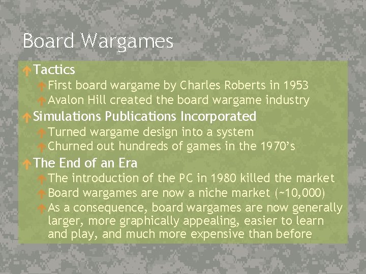 Board Wargames Tactics First board wargame by Charles Roberts in 1953 Avalon Hill created