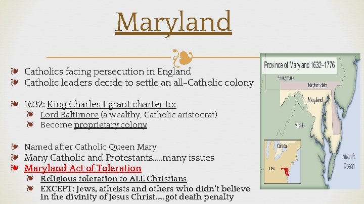 Maryland ❧ ❧ Catholics facing persecution in England ❧ Catholic leaders decide to settle