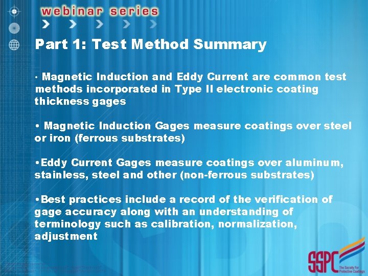 Part 1: Test Method Summary • Magnetic Induction and Eddy Current are common test