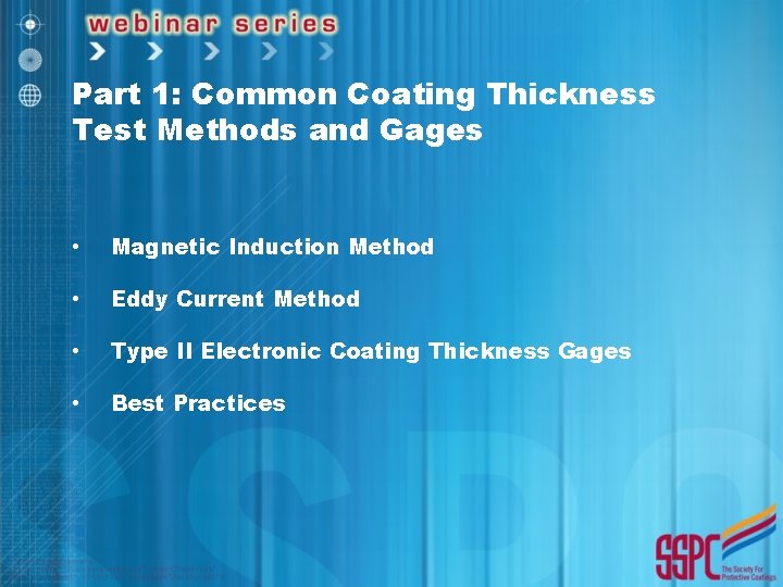 Part 1: Common Coating Thickness Test Methods and Gages • Magnetic Induction Method •