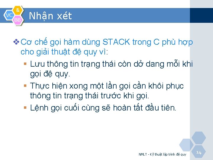 VC & BB Nhận xét v Cơ chế gọi hàm dùng STACK trong C