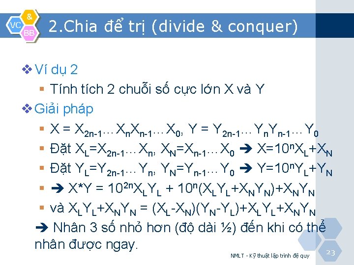 VC & BB 2. Chia để trị (divide & conquer) v Ví dụ 2