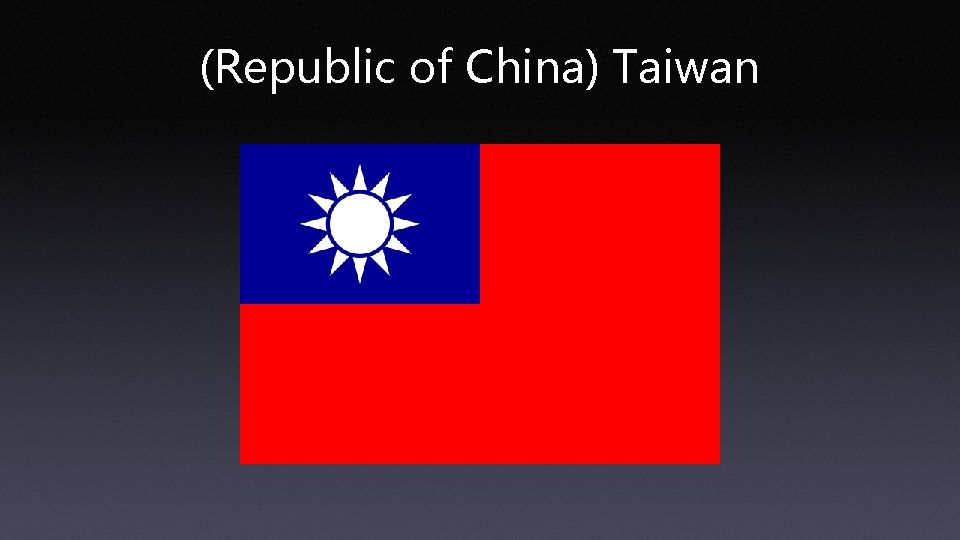 (Republic of China) Taiwan 