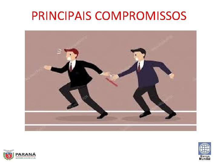 PRINCIPAIS COMPROMISSOS 
