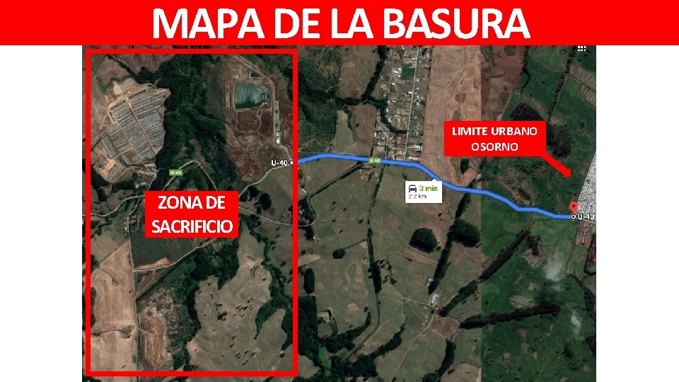 MAPA DE LA BASURA LIMITE URBANO OSORNO ZONA DE SACRIFICIO 