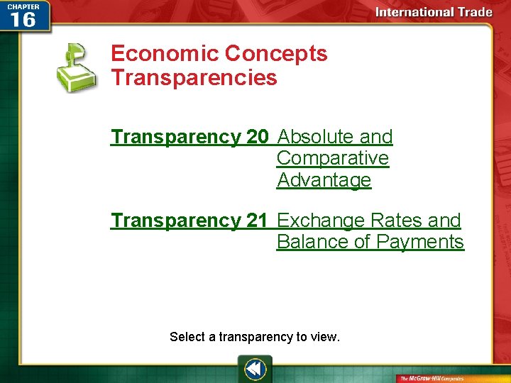 Economic Concepts Transparencies Transparency 20 Absolute and Comparative Advantage Transparency 21 Exchange Rates and