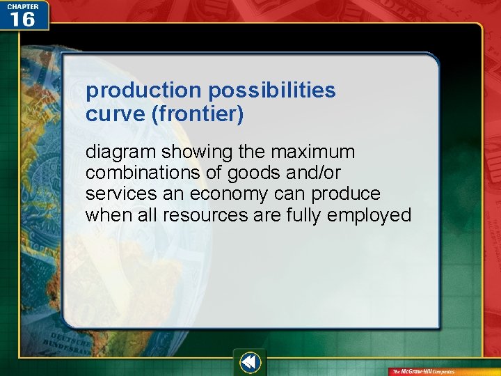 production possibilities curve (frontier) diagram showing the maximum combinations of goods and/or services an