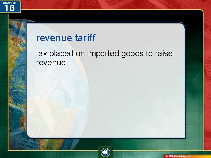 revenue tariff tax placed on imported goods to raise revenue 