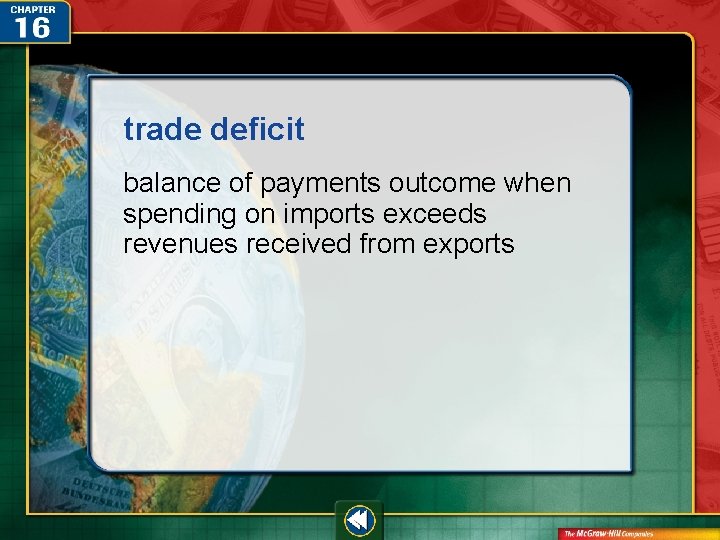 trade deficit balance of payments outcome when spending on imports exceeds revenues received from