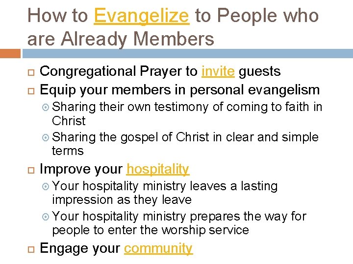 How to Evangelize to People who are Already Members Congregational Prayer to invite guests