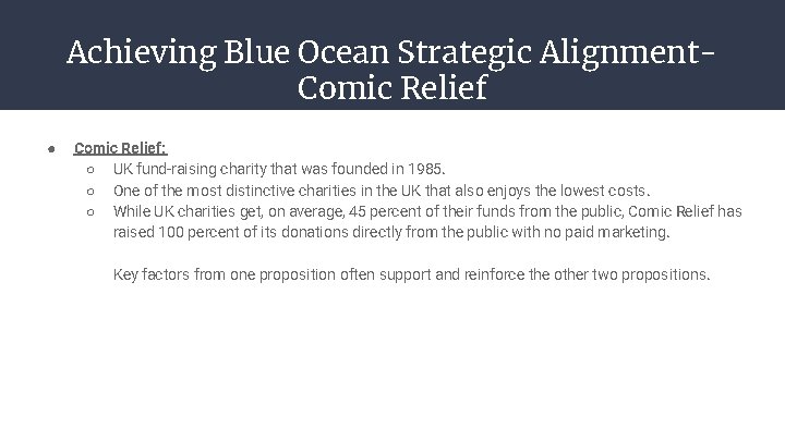 Achieving Blue Ocean Strategic Alignment. Comic Relief ● Comic Relief: ○ UK fund-raising charity
