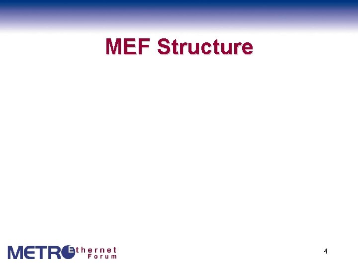 MEF Structure 4 