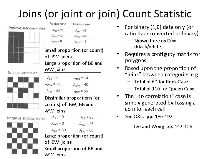 Joins (or joint or join) Count Statistic • For binary (1, 0) data only