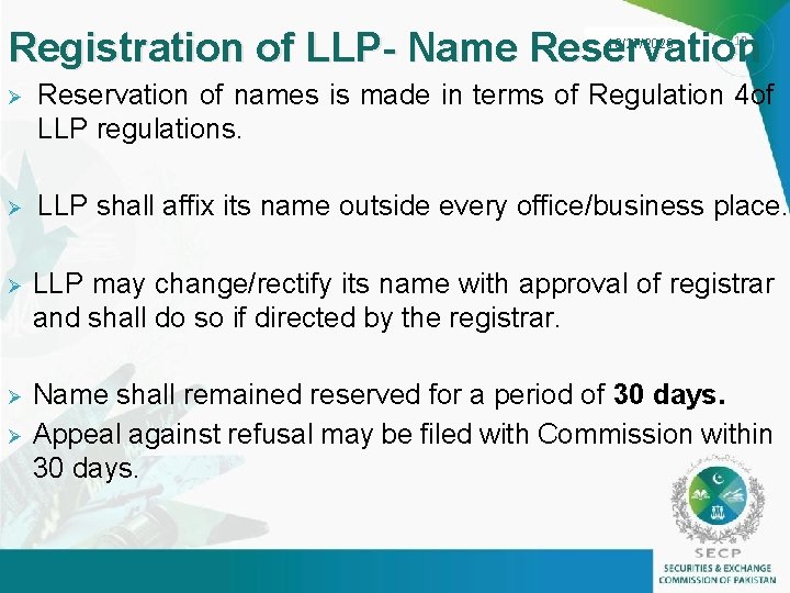 Registration of LLP- Name Reservation 10/27/2020 10 Ø Reservation of names is made in