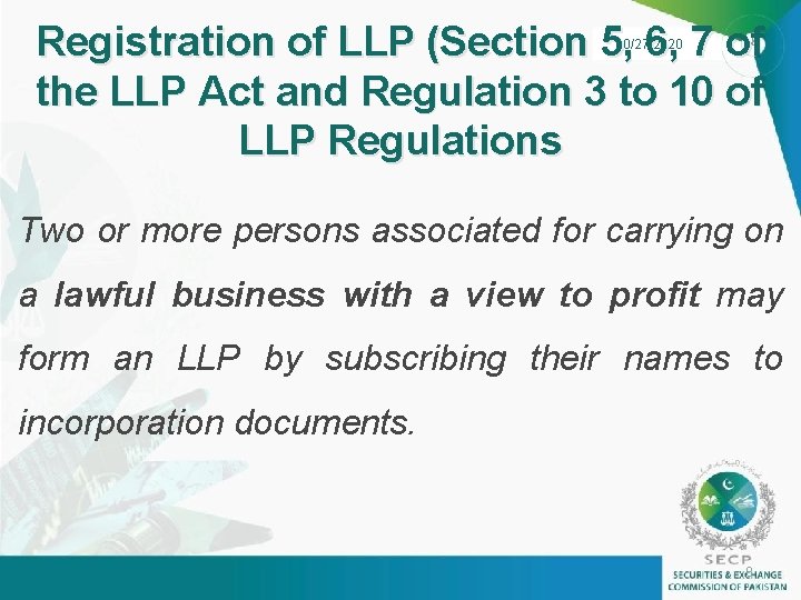 Registration of LLP (Section 5, 6, 7 of the LLP Act and Regulation 3