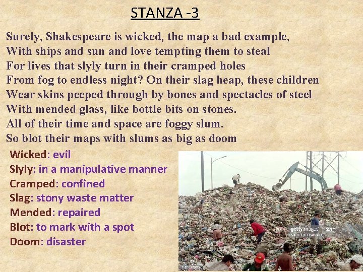 STANZA -3 Surely, Shakespeare is wicked, the map a bad example, With ships and