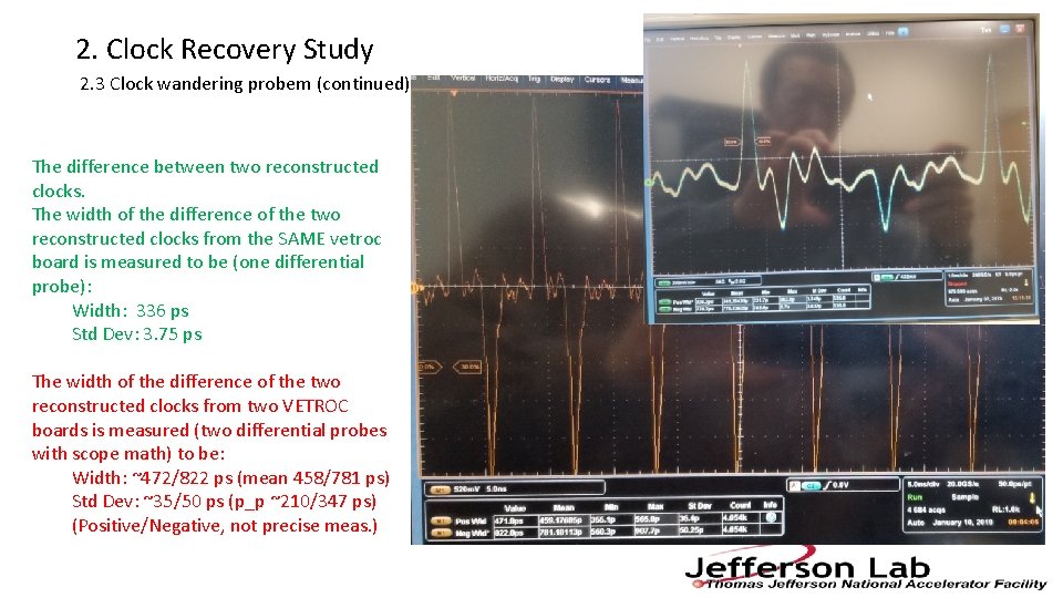 2. Clock Recovery Study 2. 3 Clock wandering probem (continued) The difference between two