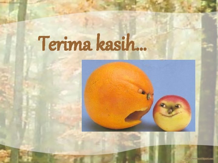 Terima kasih… 