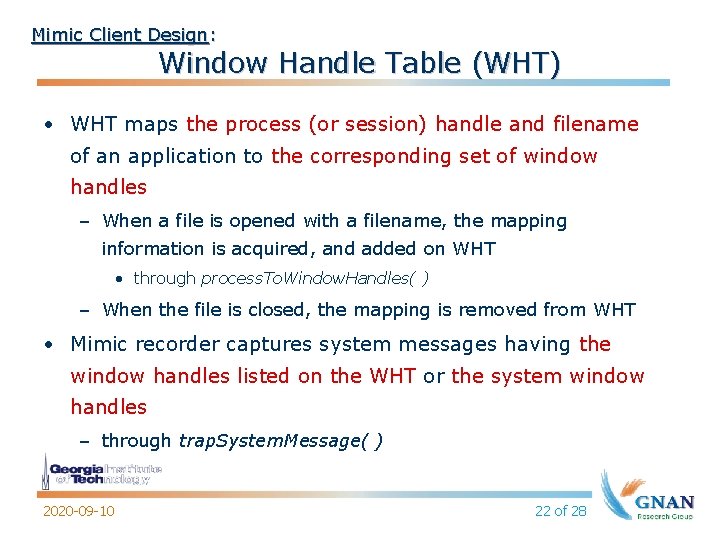 Mimic Client Design: Window Handle Table (WHT) • WHT maps the process (or session)