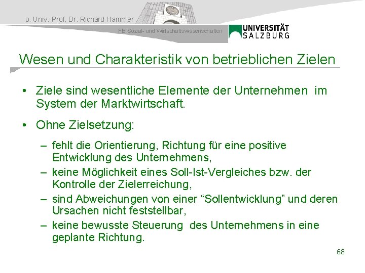 o. Univ. -Prof. Dr. Richard Hammer FB Sozial- und Wirtschaftswissenschaften Wesen und Charakteristik von