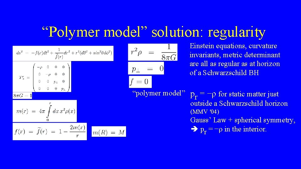  “Polymer model” solution: regularity Einstein equations, curvature invariants, metric determinant are all as