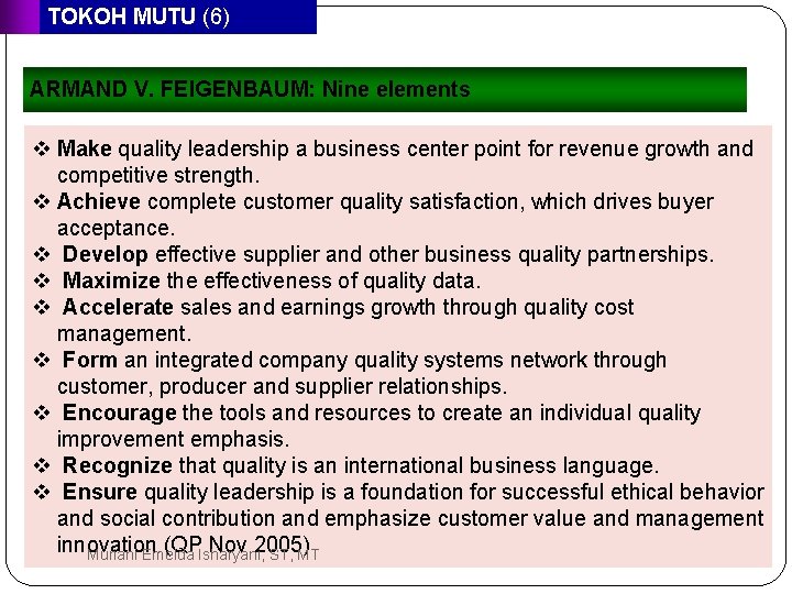 TOKOH MUTU (6) ARMAND V. FEIGENBAUM: Nine elements v Make quality leadership a business