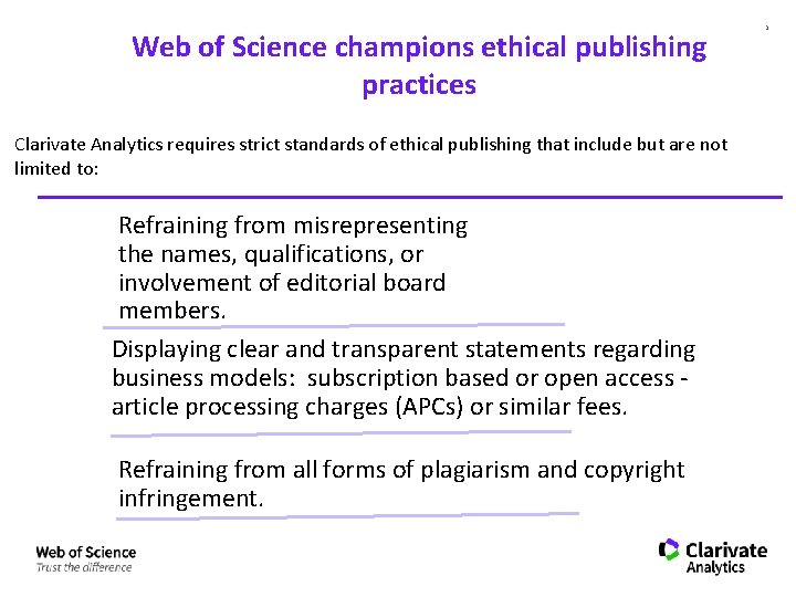 Web of Science champions ethical publishing practices Clarivate Analytics requires strict standards of ethical